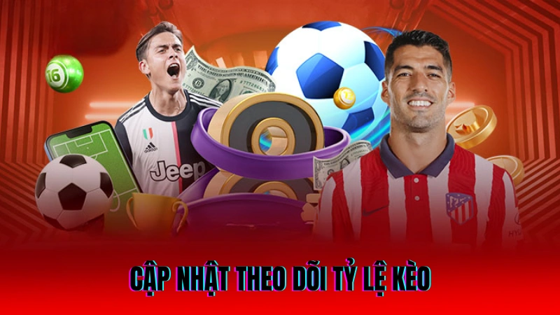 Cách Chơi Kèo Đồng Banh - Hướng Dẫn Dễ Hiểu Cho Người Mới 3 Cập nhật theo dõi tỷ lệ kèo