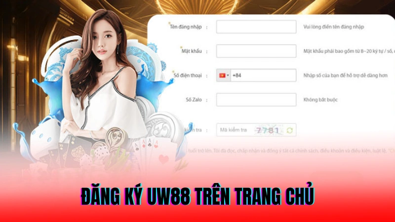 Đăng Ký UW88 – Hướng Dẫn Thao Tác Chi Tiết Cho Tân Thủ 2 Đăng ký UW88 trên trang chủ